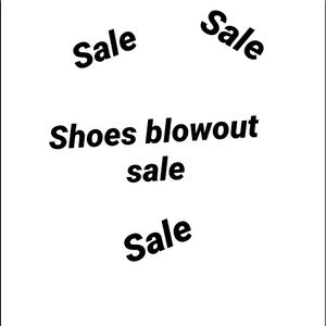 Shoe sale blowout.